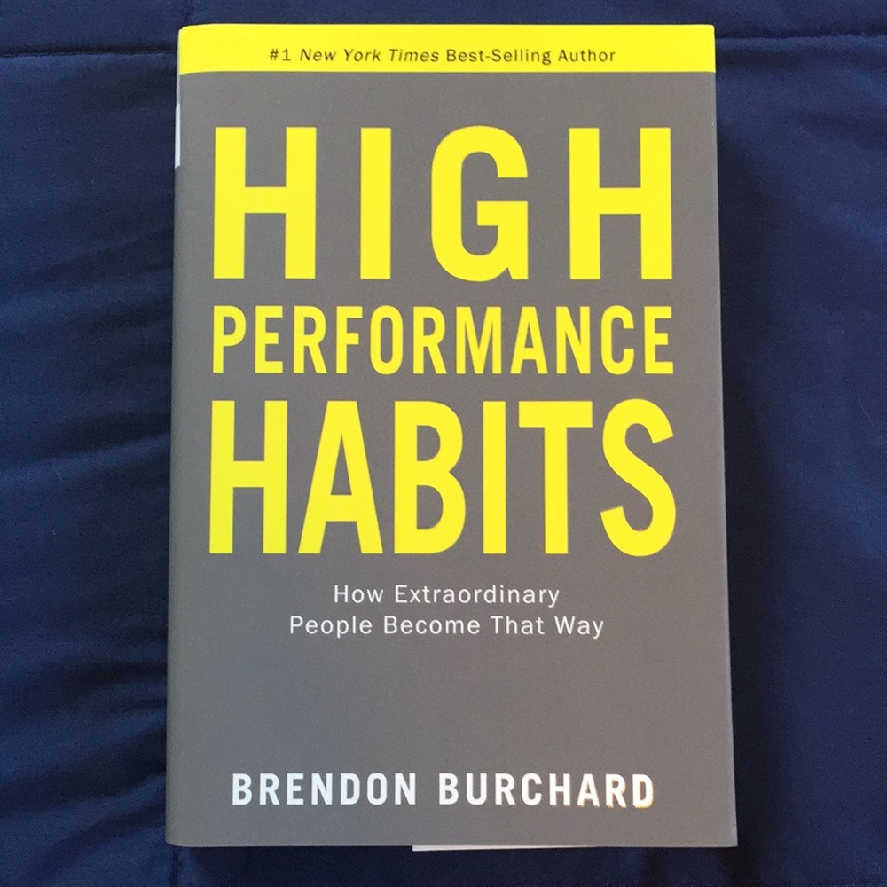 High Performance Habits by Brendon Burchard